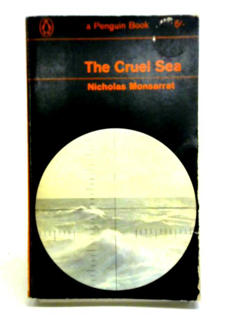 The Cruel Sea von Nicholas Monsarrat