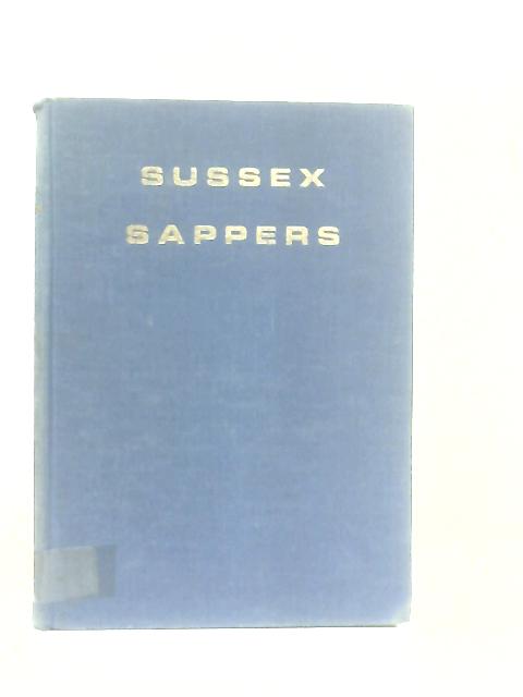 Sussex Sappers par Colonel L. F. Morling (Ed.)