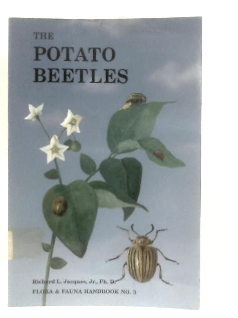 The Potato Beetles By Richard L. Jacques, Jr.