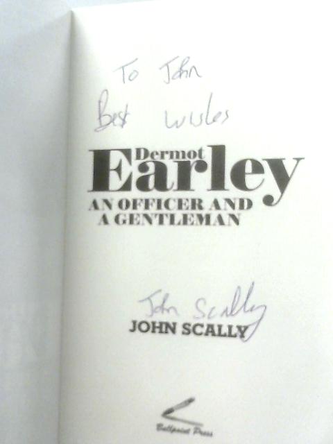 Dermot Earley - An Officer and a Gentleman von John Scally