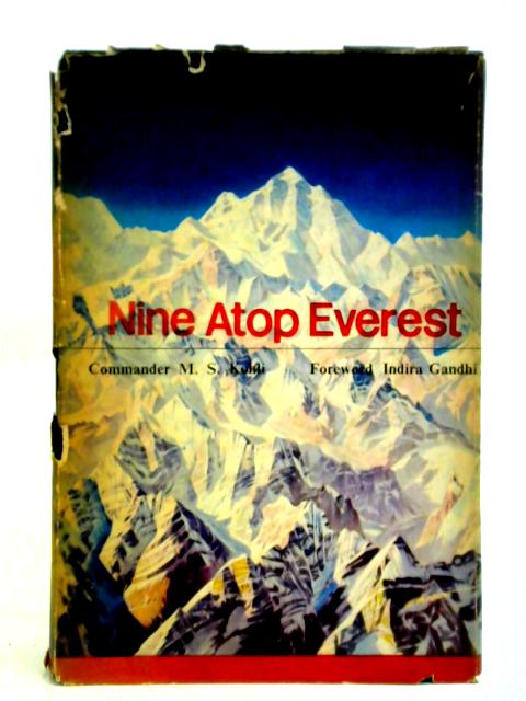 Nine Atop Everest von M. S. Kohli