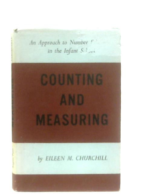 Counting & Measuring By Eileen M. Churchill