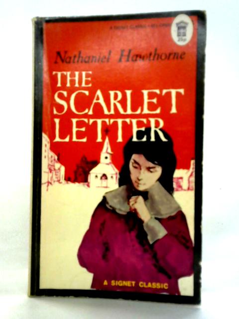 The Scarlet Letter von Nathaniel Hawthorne