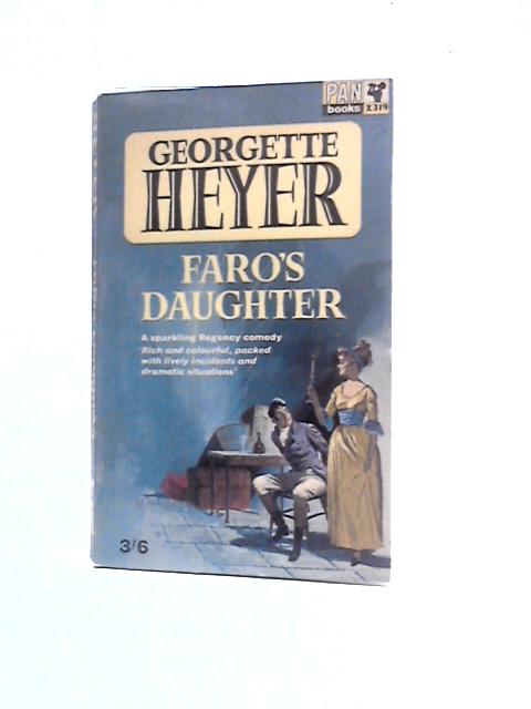 Faro's Daughter (Pan Books) By Georgette Heyer