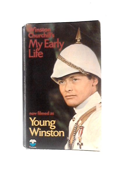 My Early Life von Winston S Churchill