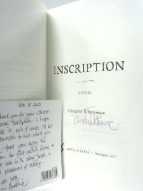 Inscription, A Novel By Christine Whittemore