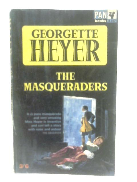 The Masqueraders von Georgette Heyer