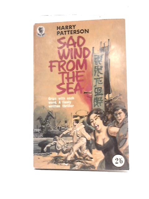 Sad Wind From The Sea By Henry Patterson