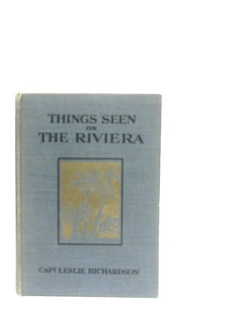 Things Seen on the Riviera By Leslie Richardson