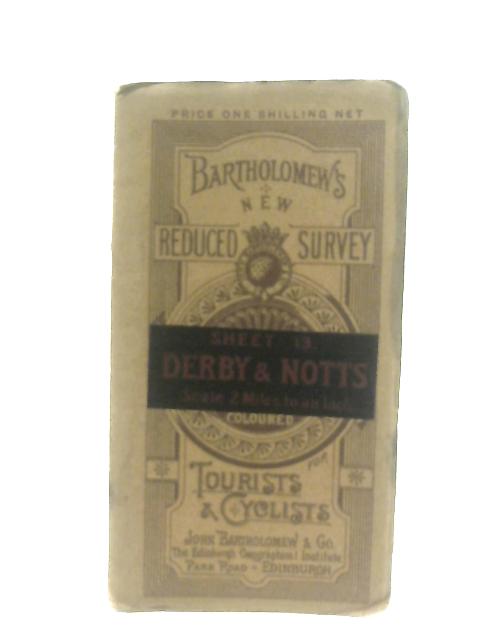 Artholomew's New Reduced Survey Sheet 13. Derby Notts von Anon