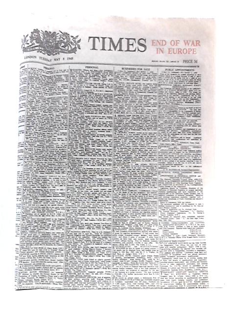 The Times May 8 1945 End of War In Europe By The Times