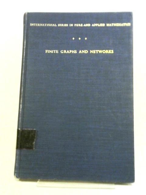 Finite Graphs And Networks. An Introduction With Applications By Robert G. Busacker