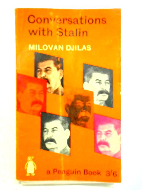 Conversations with Stalin By Milovan Djilas