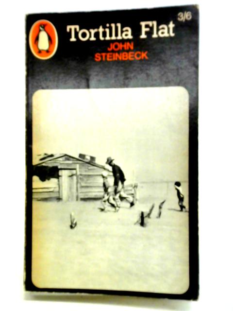 Tortilla Flat By John Steinbeck