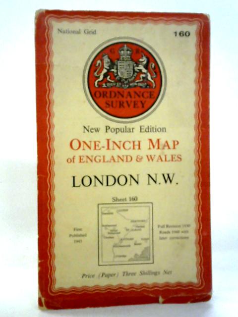 Ordnance Survey New Popular Edition One-Inch Map of England & Wales London N. W. Sheet 160 By Ordnance Survey