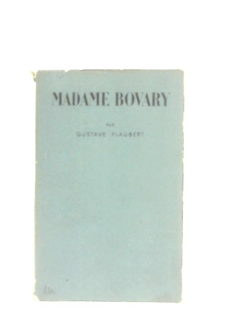 Madame Bovary (Bibliotheque de Cluny Volume 1) von Gustave Flaubert