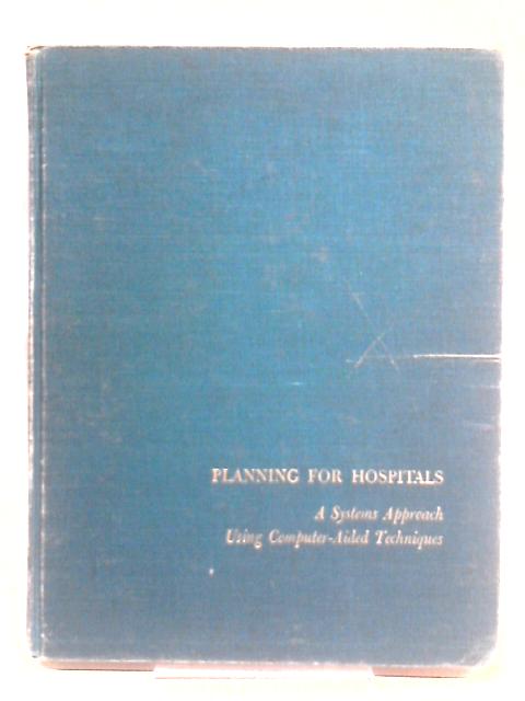 Planning for Hospitals By James J. Souder et al.