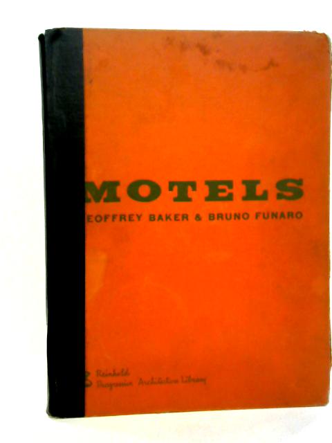 Motels By Geoffrey Baker And Bruno Funaro