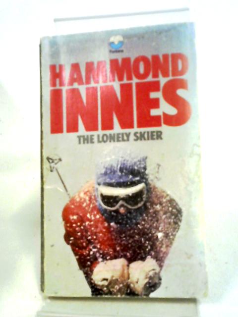 The Lonely Skier von Hammond Innes
