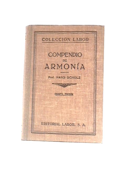 Compendio De Armonia By Hans Scholz