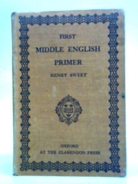 First Second Middle English Primer By Henry Sweet