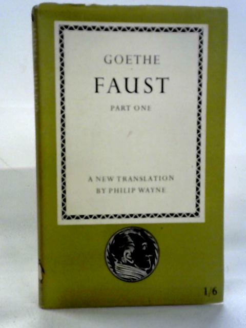 Faust - Part One By Goethe