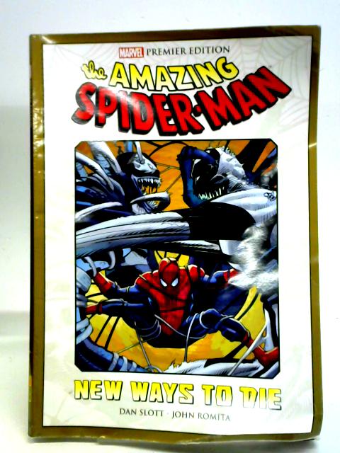 Marvel Premier Edition: The Amazing Spider-man New Ways To Die 2014 By Unstated