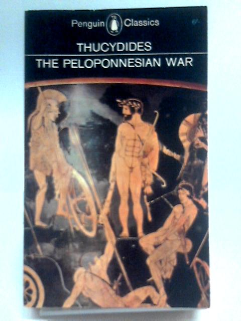 History Of The Peloponnesian War By Thucydides