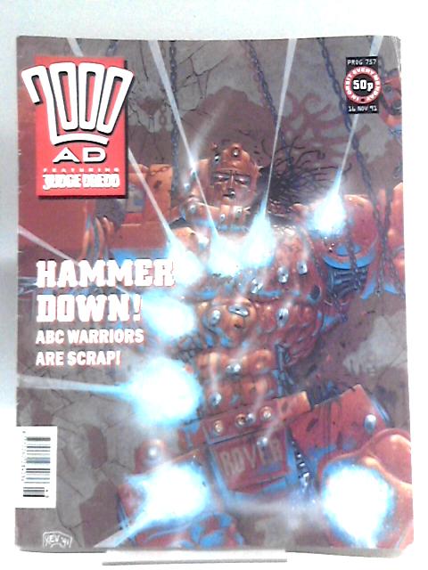 2000 AD Featuring Judge Dredd Prog 757, 16 November 1991 By Unstated