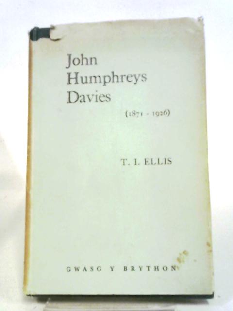 John Humphreys Davies By Thomas Iorwerth Ellis