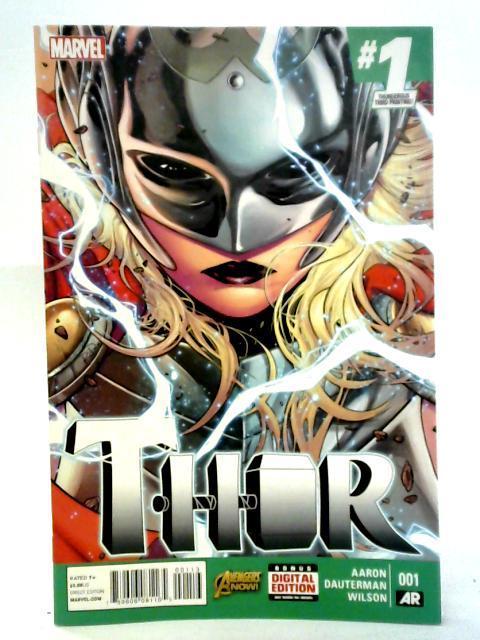 Thor #1 3rd Printing, February 2015 By Jason Aaron