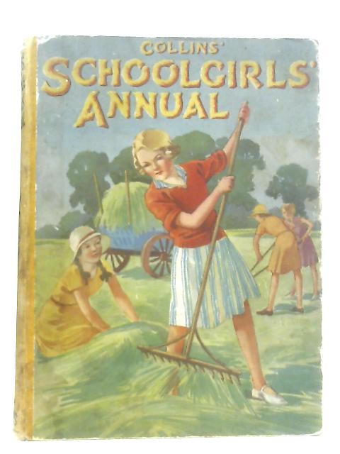 Collins' Schoolgirls' Annual By Katharine L. Oldmead et al