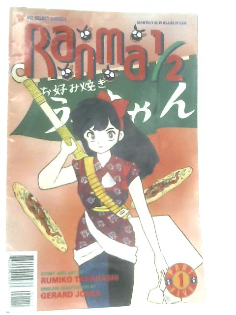 Ranma 1 2 (One-Half) (Part Five, No. 1 - Part 1 "Okonomiyaki" Means "I Love You") von Rumiko Takahashi
