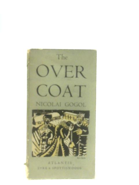 The Overcoat By Nicolai Gogol