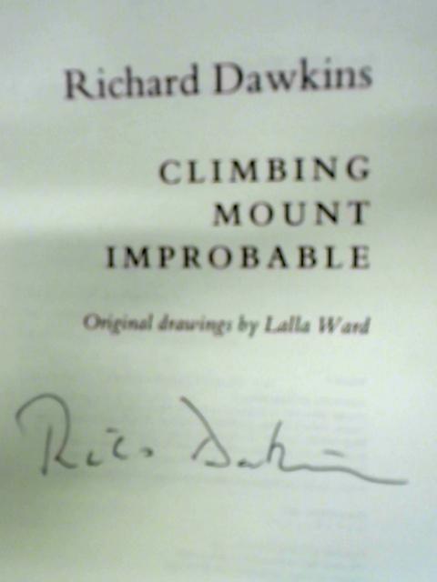 Climbing Mount Improbable By Richard Dawkins