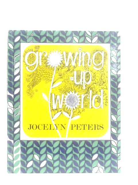 Growing-Up World By J. Peters