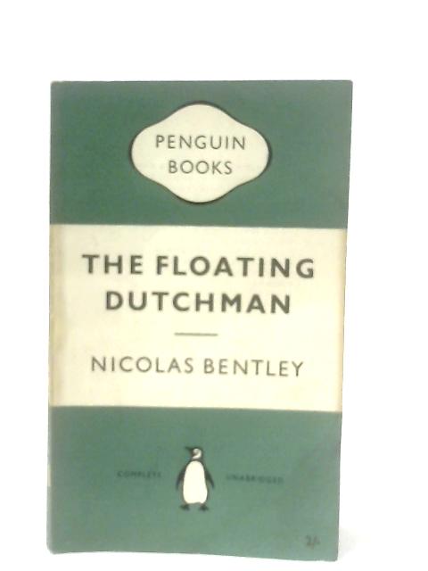 The Floating Dutchman By Nicolas Bentley