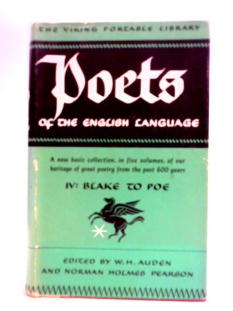 Poets of the English Language IV: Blake to Poe von Various