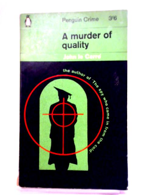 A Murder of Quality von John Le Carre