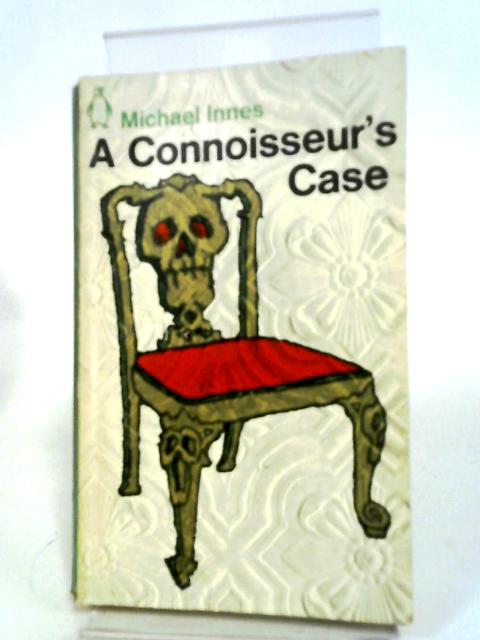 A Connoisseur's Case By Michael Innes