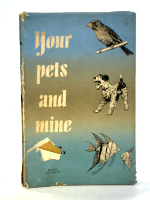 Your Pets and Mine By James Norbury