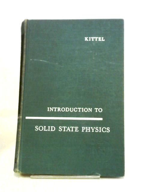 Introduction to Solid State Physics By Charles Kittel