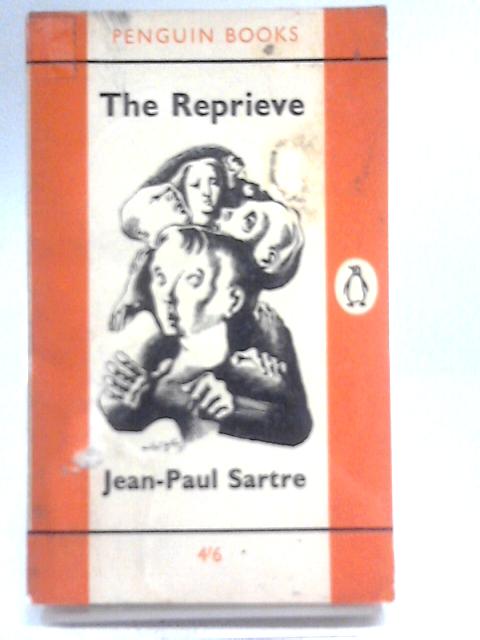 Reprieve von Jean-Paul Sartre