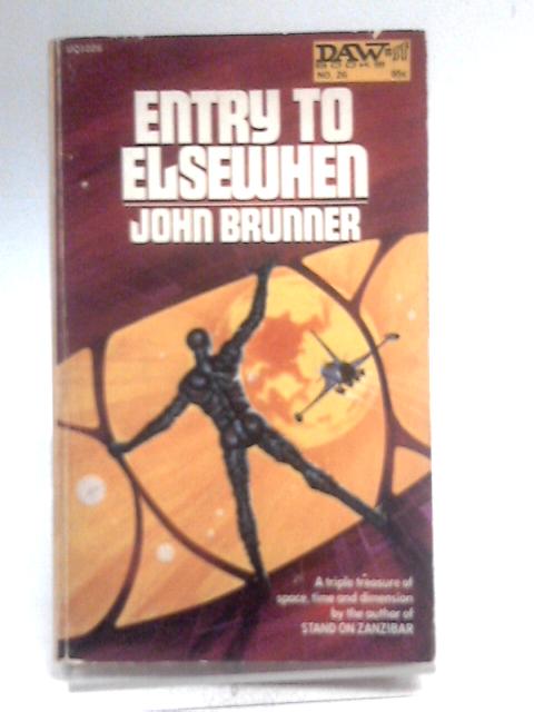 Entry to Elsewhen von John Brunner