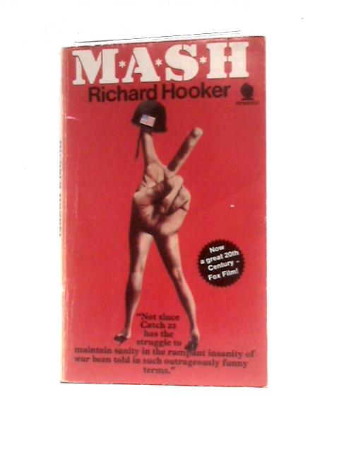 M*A*S*H By Richard Hooker