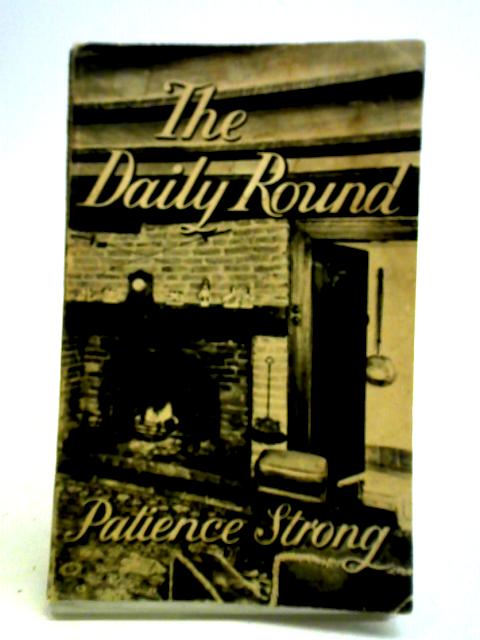 The Daily Round von Patience Strong