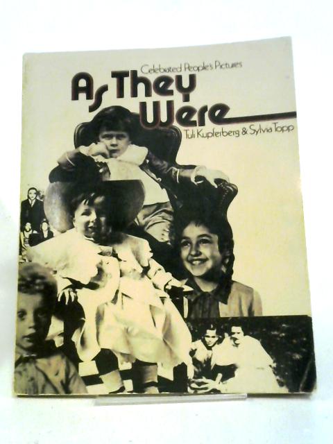 As They Were By Tuli Kupferberg, Sylvia Topp