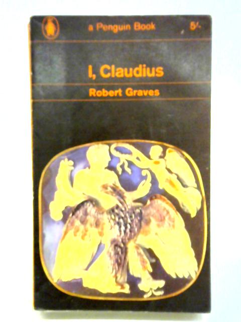 I, Claudius By Robert Graves