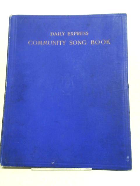 Daily Express Community Song Book von John Goss