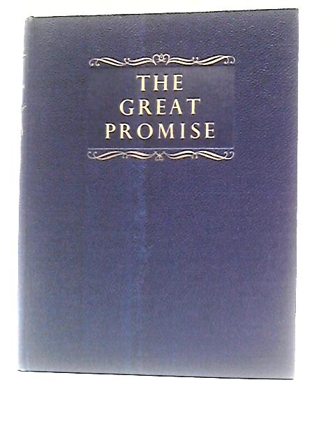 The Great Promise: Picture Stories Of The Old Testament By Mary Miller